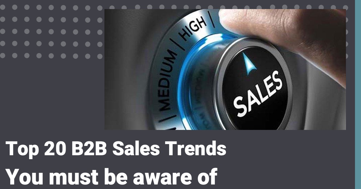 Top 20 sales trends in 2021